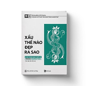 RIO Book No.1 Xấu Thế Nào, Đẹp Ra Sao (Tái bản 2021)  - Bản Quyền