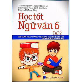 Học tốt ngữ văn 6 Tập 2 - Kết Nối Tri Thức Với Cuộc Sống - Hồng Vân