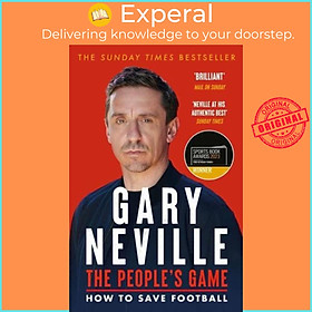 Sách - The People's Game A View from a Front Seat in Football by Gary Neville,Rob Draper (UK edition, Paperback)