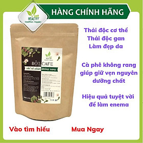 Bột cà phê enema (chỉ có nhân không rang) Viet Healthy 500g, dùng cho coffee enema thải độc đại tràng, gan, làm đẹp da..