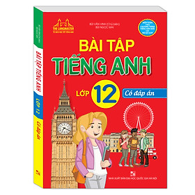 [Download Sách] The Langmaster - Bài Tập Tiếng Anh 12 (Có Đáp Án) 