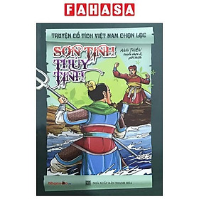 Sách - Truyện Cổ Tích Việt Nam Chọn Lọc - Sơn Tinh Thủy Tinh (Tái Bản 2025)