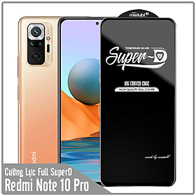 Mua Kính cường lực Super D cho Xiaomi Redmi Note 10 Pro 4G Full viền Đen