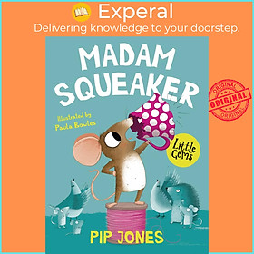 Sách - Madam Squeaker by Paula Bowles (UK edition, paperback)