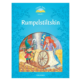 Nơi bán Classic Tales, Second Edition 1: Rumpelstiltskin - Giá Từ -1đ