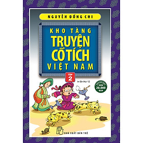Hình ảnh Kho Tàng Truyện Cổ Tích Việt Nam 02 (Tái Bản 2020)