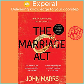 Sách - The Marriage Act - The unmissable speculative thriller from the author of T by John Marrs (UK edition, paperback)