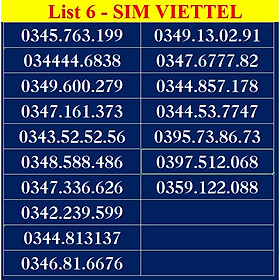 SIM SỐ ĐẸP VIETTEL - LIST DS6 - Số dễ nhớ, thần tài, số cặp - Chọn Số Theo Danh Sách - SIM MỚI, ĐĂNG KÝ ĐÚNG CHỦ ONLINE