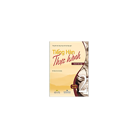 Tiếng Hàn Thực Hành - Tập 2 (Sách Bài Tập)
