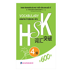 Vocabulary Khám Phá Từ Vựng HSK - Cấp 4
