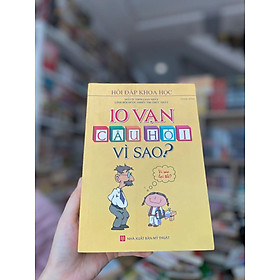 10 Vạn Câu Hỏi Vì Sao