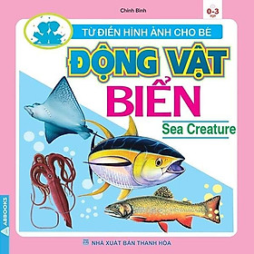 Từ Điển Hình Ảnh Cho Bé - Động Vật Biển