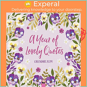 Sách - A Year of Lovely Quotes Wall Calendar 2024 (Art Calendar) by Unknown (US edition, paperback)