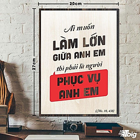 Mua Tranh công giáo TBIG-CG001: Ai muốn làm lớn giữa anh em thì phải là người phục vụ anh em 20x27cm