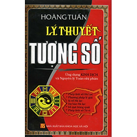 Hình ảnh LÝ THUYẾT TƯỢNG SỐ - ỨNG DỤNG KINH DỊCH VÀ NGUYÊN LÝ TOÁN NHỊ PHÂN