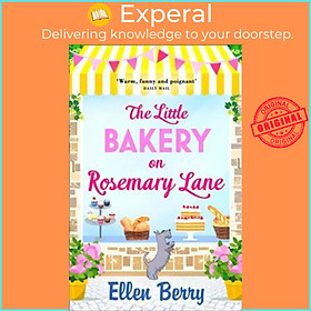 Sách - The Little Bakery on Rosemary Lane : The Best Feel-Good Romance to Curl Up by Ellen Berry (UK edition, paperback)