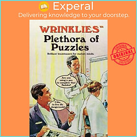 Sách - Wrinklies Plethora of Puzzles : Brilliant brainteasers for mature minds by Prion (UK edition, hardcover)