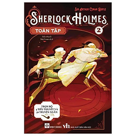 Sherlock Holmes Toàn Tập - Tập 2