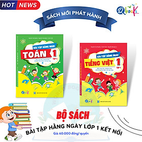 BỘ BÀI TẬP HẰNG NGÀY LỚP 1 KỲ 1 KẾT NỐI TRI THỨC 