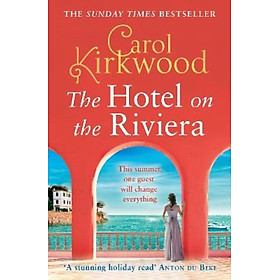 Sách - The Hotel on the Riviera by Carol Kirkwood (UK edition, paperback)
