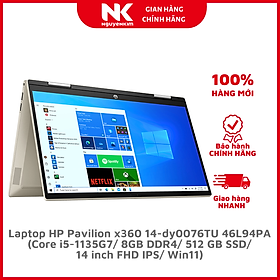 Mua Laptop HP Pavilion x360 14-dy0076TU 46L94PA (Core i5-1135G7/ 8GB DDR4/ 512 GB SSD/ 14 FHD IPS/ Win11) - Hàng Chính Hãng