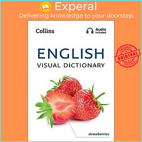 Sách - English Visual Dictionary : A Photo Guide to Everyday Words and P by Collins Dictionaries (UK edition, paperback)