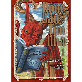 Rồng Săn Tìm Nhà - Tập 1