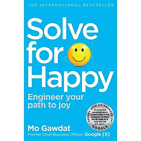 Hình ảnh sách Solve For Happy: Engineer Your Path To Joy