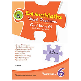 [Download Sách] Solving Maths Word Problems - Giải Toán Đố Dành Cho Học Sinh - Workbook 6