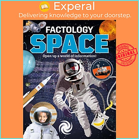 Sách - Factology Space - Open Up a World of Information! by  (UK edition, hardcover)