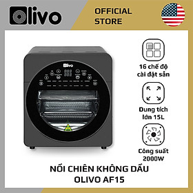 Mua Nồi Chiên Không Dầu OLIVO AF15 - 16 Chức Năng - Dung Tích 15L - Công Suất 2000W - Thương Hiệu Mỹ - Hàng Chính Hãng - BH 24 Tháng