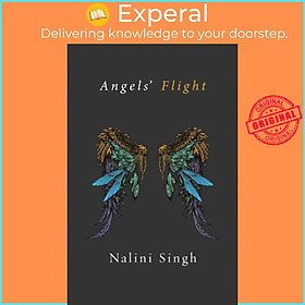 Sách - Angels' Flight - A Guild Hunter Collection by Nalini Singh (UK edition, paperback)