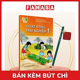 Sách Giáo Khoa Hoạt Động Trải Nghiệm 1 (Kết Nối) (Chuẩn) - Kèm Bút Chì