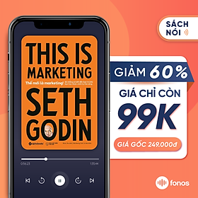 Sách nói: Thế Mới Là Marketing