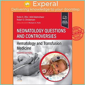 Sách - Neonatology Questions and Controversies: Hematology and Transfus by Robert D. Christensen (UK edition, paperback)