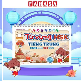 Takenote - Từ Vựng HSK Tiếng Trung - HSK3 Cung Cấp 900 Từ Vựng - Tập 1