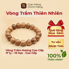 Vòng Trầm Hương 17 ly – 13 Hạt – Cao Cấp | Bảo Trầm – Trầm Tự Nhiên Nguyên Khối, Hương Đậm – Phong Thủy May Mắn Cho Nam