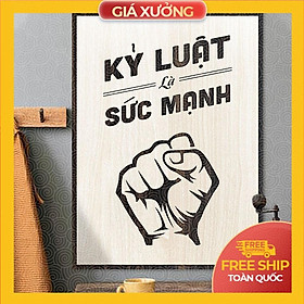 Mua Tranh động lực trang trí văn phòng - Kỷ luật là sức mạnh