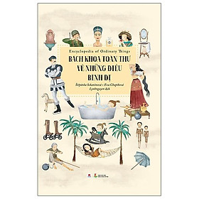 Sách Bách Khoa Toàn Thư Về Những Điều Bình Dị