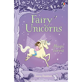 [Download Sách] Usborne Fairy Unicorns The Magic Forest