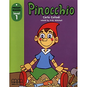 MM Publications: Truyện luyện đọc tiếng Anh theo trình độ - Pinocchio Sb (Without Cd-Rom) British & American Edition