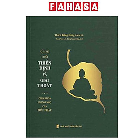 Sách - Giải Mã Thiền Định Và Giải Thoát