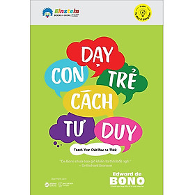 Trạm Đọc | Dạy Con Trẻ Cách Tư Duy