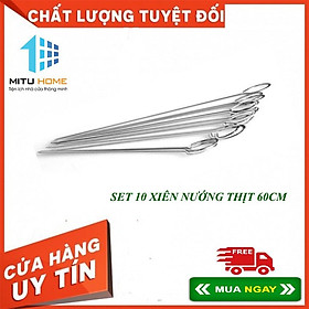 SET 10 XIÊN NƯỚNG THỊT 60CM -DÀY 4MM BẰNG INOX KHÔNG GỈ, CHUYÊN DÙNG NƯỚNG THỊT, CÁ