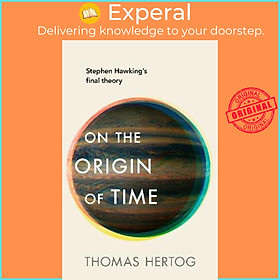Hình ảnh Sách - On the Origin of Time : Stephen Hawking's final theory by Thomas Hertog (UK edition, hardcover)