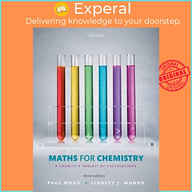 Sách - Maths for Chemistry - A chemist's toolkit of calculations by Paul Monk (UK edition, paperback)