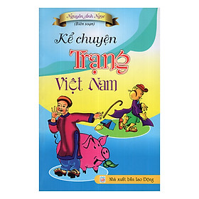Kể Chuyện Trạng Việt Nam