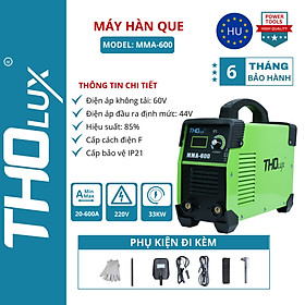 Mua Máy hàn que điện tử Tholux MMA-600 Dòng hàn 20-120a