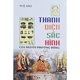 Download sách Thanh diện sắc hình của người phong đông