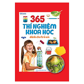 [Download Sách] 365 Thí Nghiệm Khoa Học Dành Cho Trẻ Em 